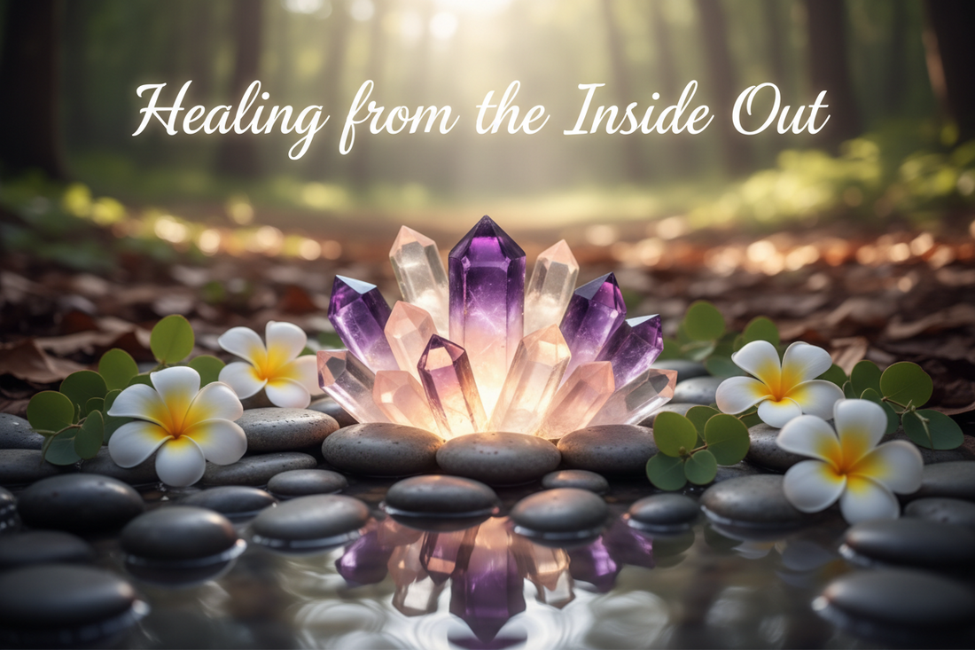 Healing from the Inside Out